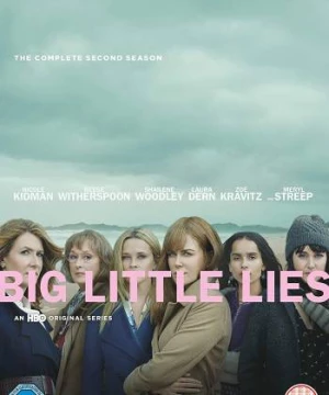 Những Lời Nói Dối Tai Hại (Phần 2) (Big Little Lies (Season 2)) [2019]