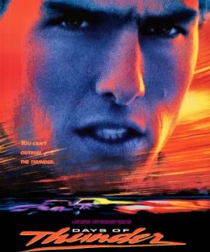 Những ngày sấm dậy (Days of Thunder) [1990]