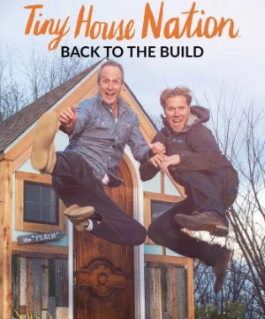 Những ngôi nhà tí hon trên đất Mỹ (Phần 1) (Tiny House Nation (Season 1)) [2019]