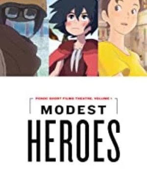 Những người hùng thầm lặng của Studio Ponoc (The Modest Heroes of Studio Ponoc) [2018]