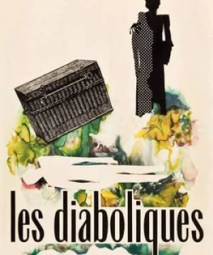 Những Người Quỷ Quái (Les Diaboliques) [1955]