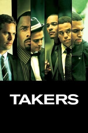 Những Tay Cứng Cựa - Kẻ Cắp (Takers) [2010]