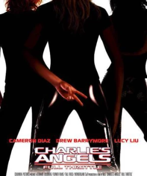 Những Thiên Thần Của Charlie 2 (Charlie's Angels: Full Throttle) [2003]