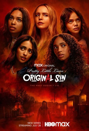 Những Thiên Thần Nói Dối: Nguồn Gốc Tội Ác (Pretty Little Liars: Original Sin) [2021]