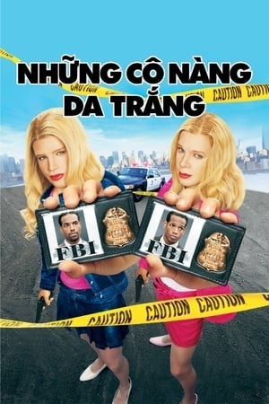 Thanh Tra Giả Gái (White Chicks) [2004]