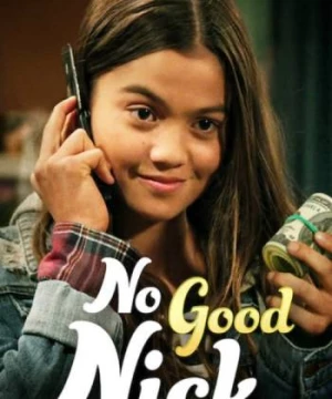 Nick ranh ma (Phần 1) (No Good Nick (Season 1)) [2019]