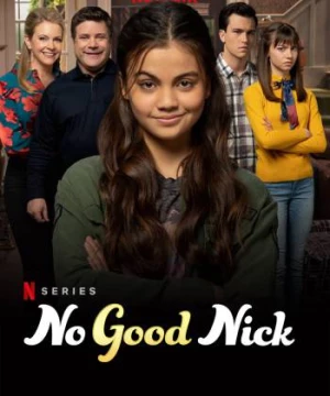 Nick ranh ma (Phần 2) (No Good Nick (Season 2)) [2019]