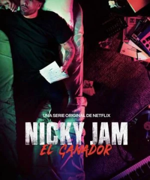 Nicky Jam: Người chiến thắng (Nicky Jam: El Ganador) [2018]