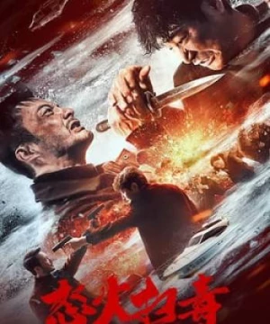 Nộ Hỏa Tảo Độc (Raging Fire) [2023]