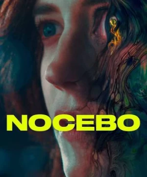 Nocebo (Nocebo) [2022]