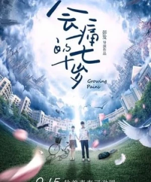 NỗI Đau Tuổi 17 (Growing Pains) [2017]