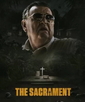 Nỗi Sợ Hãi (The Sacrament) [2013]