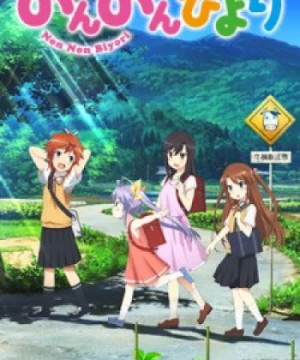 Non Non Biyori (Cuộc sống thường ngày) [2013]