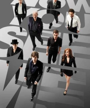 Now You See Me (Now You See Me) [2013]