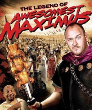 Nữ Giác Đấu (National Lampoon's The Legend of Awesomest Maximus) [2011]