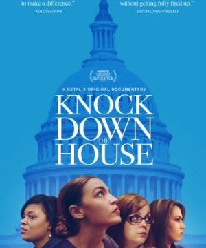 Nữ giới tranh cử (Knock Down The House) [2019]