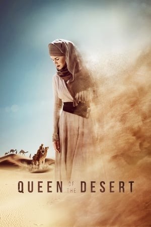 Nữ Hoàng Sa Mạc (Queen of the Desert) [2015]