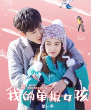 Nữ Hoàng Trượt Tuyết (Hey Pro! My Mountain Girl) [2019]