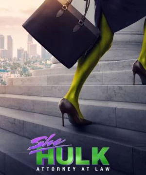 Nữ Khổng Lồ Xanh (She-Hulk: Attorney at Law) [2022]