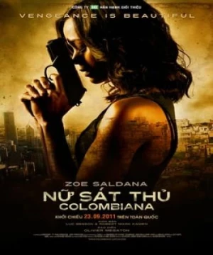 Nữ Sát Thủ Colombia (Colombiana) [2011]