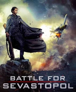 Nữ Thiện Xạ Bắn Tỉa Xinh Đẹp (Battle for Sevastopol) [2015]