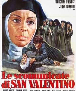 Nữ Tu Tội Lỗi (Le scomunicate di San Valentino - The Sinful Nuns of Saint Valentine) [1974]