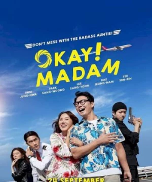 Ô Kê, Chị Đại (Okay Madam) [2020]