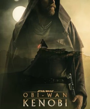 Chiến Tranh Giữa Các Vì Sao: Obi-Wan Kenobi (Obi-Wan Kenobi) [2022]