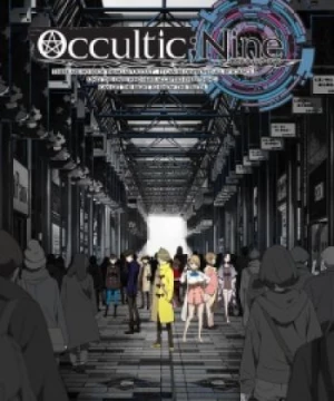 Occultic;Nine (Occultic9, Occultic Nine) [2016]