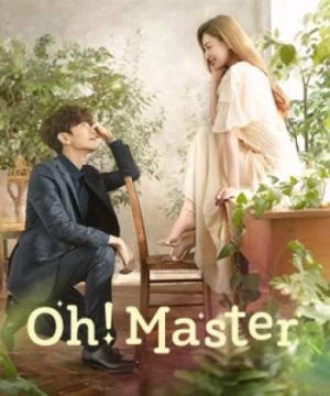 Oh！Master (Oh！Master) [2021]