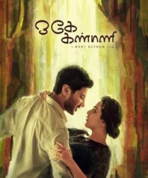 Ôi, Tình Yêu Của Tôi (Ok Kanmani) [2015]