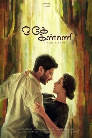 Ôi, Tình Yêu Của Tôi (Ok Kanmani) [2015]