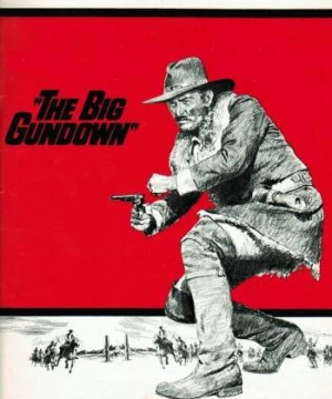 Ơn Đền Oán Trả (The Big Gundown) [1966]