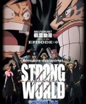 One Piece Film: Strong World (One Piece Movie 10) [2009]