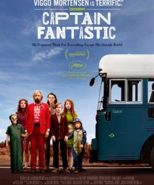 Ông Bố Bảo Thủ (Captain Fantastic) [2016]