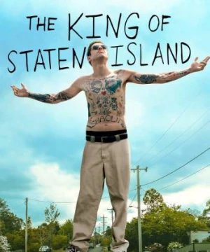 Ông Vua Đảo Staten (The King of Staten Island) [2020]