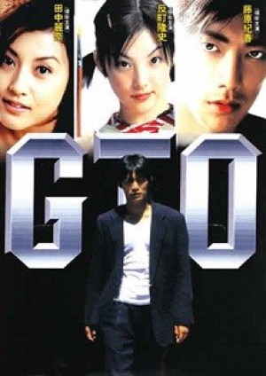 Onizuka Thầy Giáo Vĩ Đại (GTO: Great Teacher Onizuka) [1998]