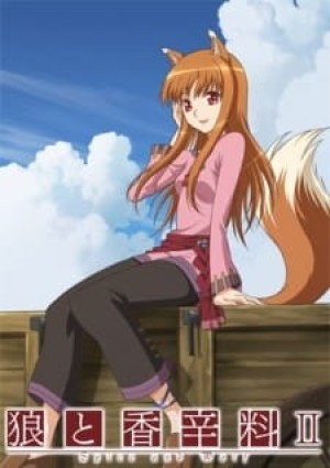 Ookami to Koushinryou II (Spice and Wolf II, Ookami to Koushinryou 2nd Season, Spice and Wolf 2nd Season) [2009]