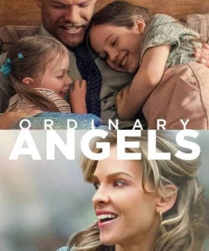 Ordinary Angels (Ordinary Angels) [2024]