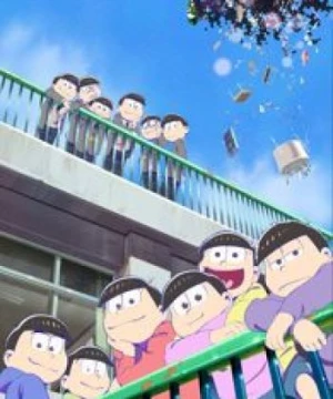 Osomatsu-san Movie (Mr. Osomatsu the Movie, Eiga no Osomatsu-san, Osomatsu-san the Movie) [2019]