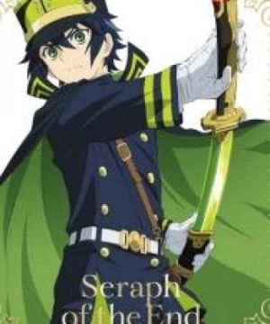 Owaranai Seraph (Seraph of the Endless, Owari no Seraph Omake, Owari no Seraph: Owaranai Seraph) [2015]