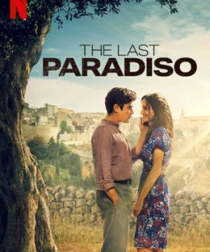 Paradiso cuối cùng (The Last Paradiso) [2020]