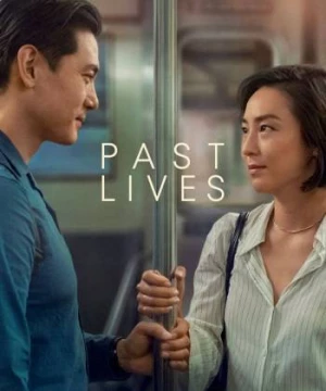 Nhân Duyên (Past Lives) [2023]