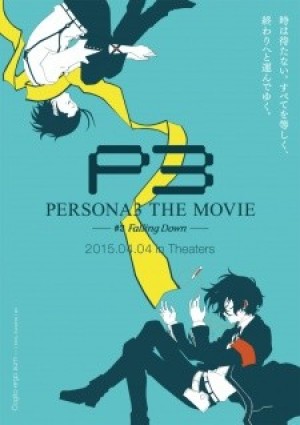 Persona 3 the Movie 3: Falling Down (Persona 3 the Movie: #3 Falling Down) [2015]