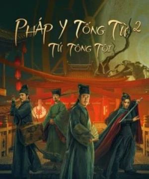 Pháp Y Tống Từ 2 : Tứ Tông Tội (Work In Vain Song Ci) [2021]