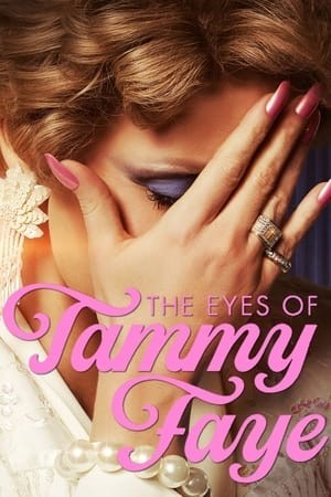 The Eyes of Tammy Faye (The Eyes of Tammy Faye) [2021]