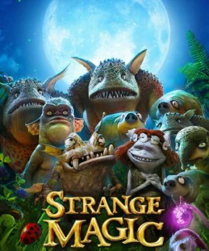 Phép Thuật Kỳ Lạ (Strange Magic) [2015]