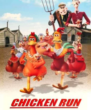 Phi Đội Gà Bay (Chicken Run) [2000]