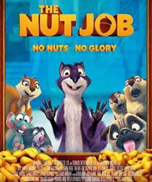 Phi Vụ Hạt Dẻ (The Nut Job) [2014]