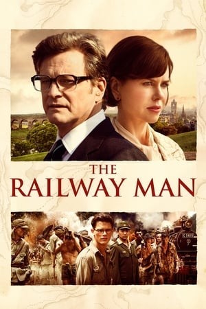 Phía Sau Cuộc Chiến (Rửa Nhục) (The Railway Man) [2013]